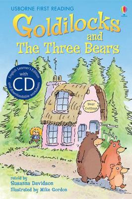 Goldilocks and The Three Bears [Book with CD] (... 1409545326 Book Cover