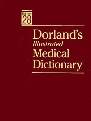 Dorland's Illustrated Medical Dictionary 0721655777 Book Cover