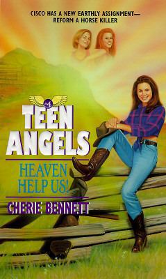 Heaven Help Us! (Teen Angels) 0380785773 Book Cover