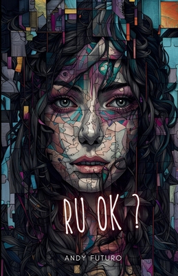Ruok?: A Horror Story in Texts B0DHVSXRQB Book Cover