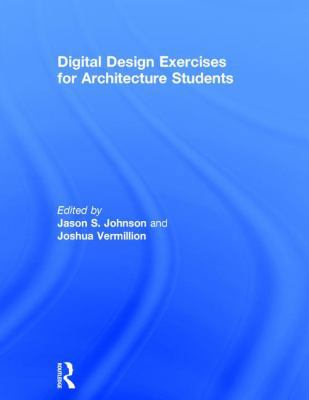 Digital Design Exercises for Architecture Students 1138823120 Book Cover