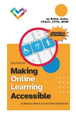 Making Online Learning Accessible, Second Editi... B0GVDJVF9T Book Cover