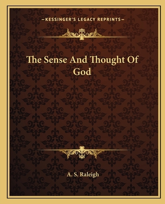 The Sense And Thought Of God 1162827262 Book Cover