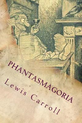 Phantasmagoria 1537563238 Book Cover
