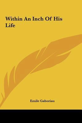 Within an Inch of His Life 1161486119 Book Cover