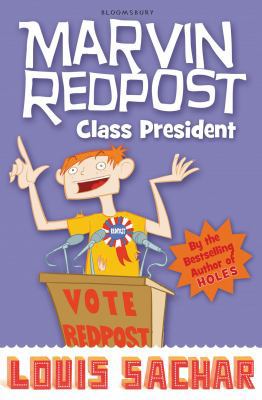 Class President: Bk. 5 (Marvin Redpost S.) 140880168X Book Cover