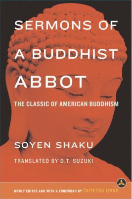 Sermons of a Buddhist Abbot: A Classic of Ameri... 0385510489 Book Cover