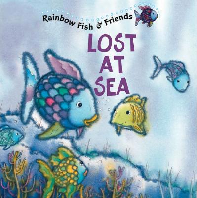 Lost at Sea: Rainbow Fish & Friends [With 2 Pag... 1590140028 Book Cover