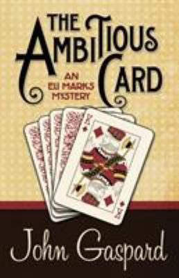 The Ambitious Card 1938383486 Book Cover