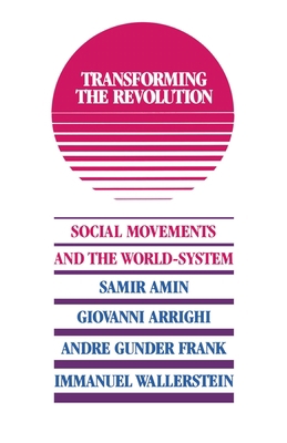Transforming the Revolution 0853458081 Book Cover