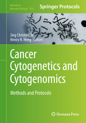 Cancer Cytogenetics and Cytogenomics: Methods a... 1071639455 Book Cover