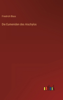 Die Eumeniden des Aischylos [German] 3368491717 Book Cover