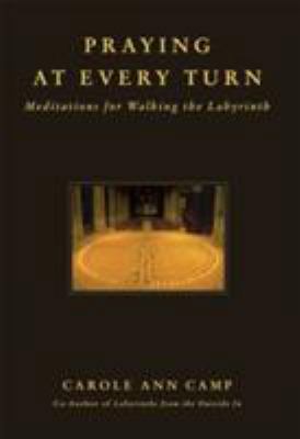 Praying at Every Turn Meditations for Walking t... 0824523873 Book Cover