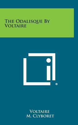 The Odalisque by Voltaire 1258947226 Book Cover