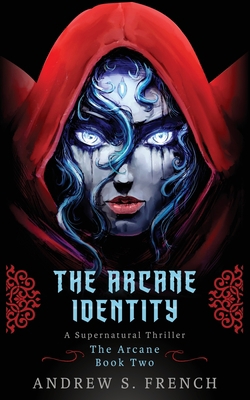 The Arcane Identity 1914308085 Book Cover
