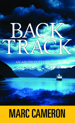 Backtrack: An Arliss Cutter Novel [Large Print] B0H5KG33Z5 Book Cover