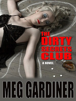 The Dirty Secrets Club [Large Print] 1410410021 Book Cover