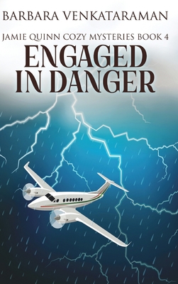 Engaged in Danger (Jamie Quinn Cozy Mysteries B... 1006451234 Book Cover