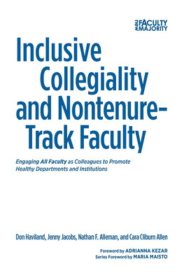 Inclusive Collegiality and Nontenure-Track Facu... 1620366444 Book Cover