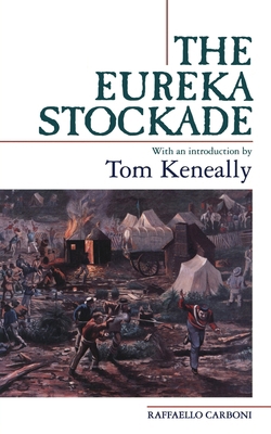 The Eureka Stockade 052284586X Book Cover