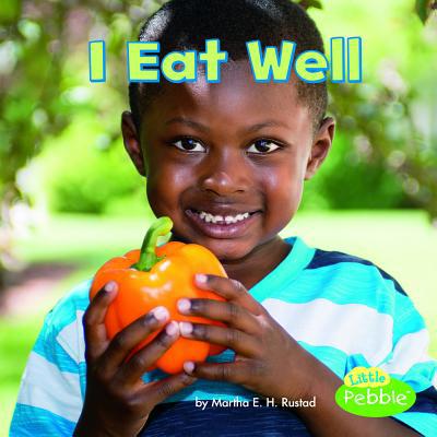I Eat Well 1515739872 Book Cover