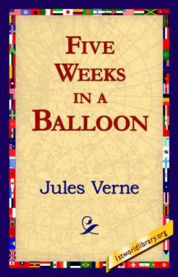 Five Weeks in a Balloon 1421820609 Book Cover