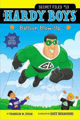 Balloon Blow-Up, 13 1442453710 Book Cover