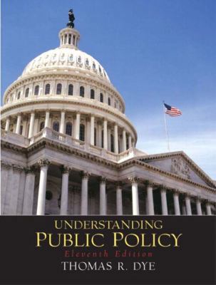 Understanding Public Policy 0131174525 Book Cover