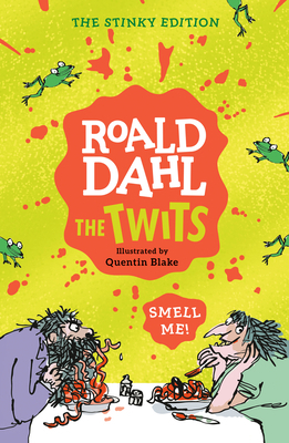 The Twits: The Stinky Edition 0593349679 Book Cover