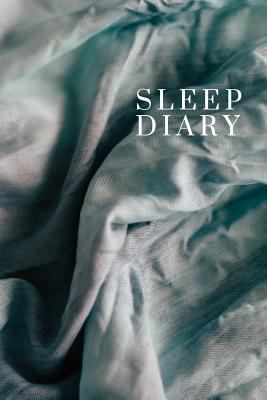 Sleep Diary Cozy Bed Theme 1792610645 Book Cover