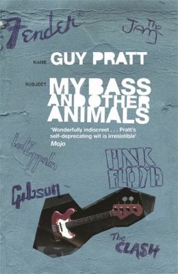 My Bass and Other Animals 0752893351 Book Cover