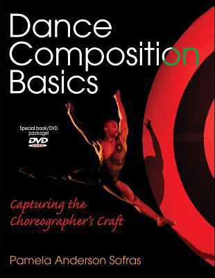 Dance Composition Basics: Capturing the Choreog... 0736055320 Book Cover
