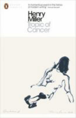 Tropic of Cancer. Henry Miller B0028G3IDU Book Cover