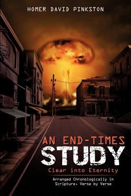 An End-Times Study, Clear into Eternity 1624192289 Book Cover