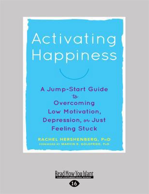 Activating Happiness: A Jump-Start Guide to Ove... 1525283081 Book Cover