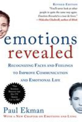 Emotions Revealed, Second Edition: Recognizing ... 0805083391 Book Cover