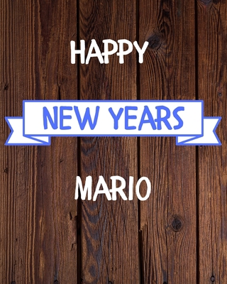 Happy New Years Mario's: 2020 New Year Planner ... 167862036X Book Cover