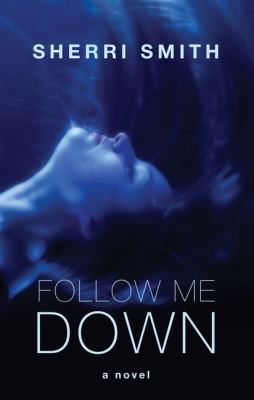 Follow Me Down [Large Print] 1432842439 Book Cover
