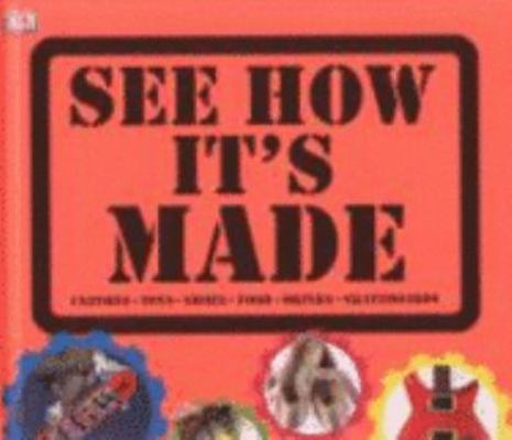 See How It's Made 1405319127 Book Cover