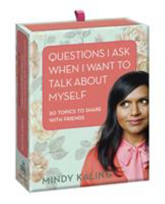 Questions I Ask When I Want to Talk about Mysel... 0449819884 Book Cover