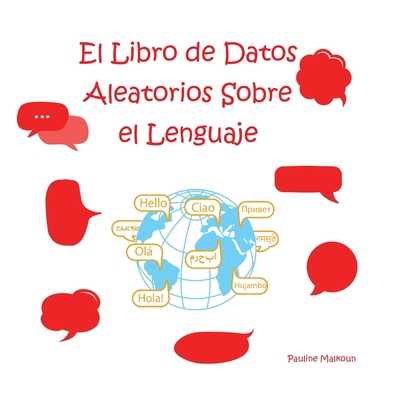 El libro de datos aleatorios sobre el lenguaje [Spanish] 1922641820 Book Cover