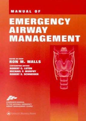 Manual of Emergency Airway Management 0781726166 Book Cover