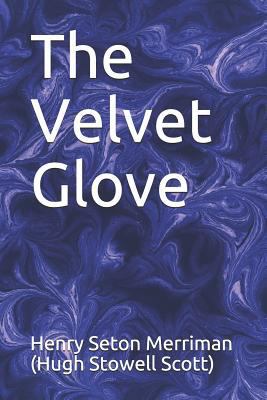 The Velvet Glove 1794098305 Book Cover