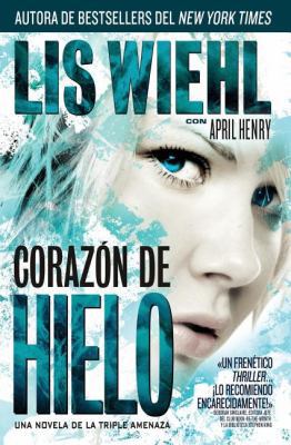 Corazón de Hielo [Spanish] 1602555680 Book Cover