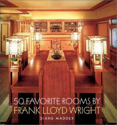 50 Favorite Rooms by Frank Lloyd Wright 0810982110 Book Cover