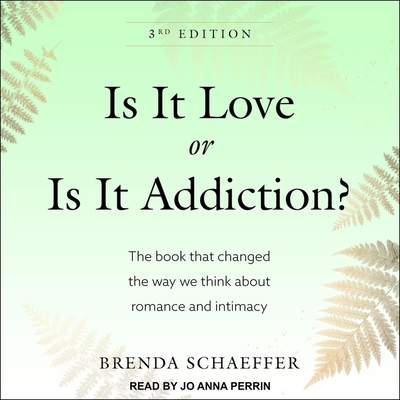 Is It Love or Is It Addiction Lib/E: The Book T... B09QF82BPR Book Cover