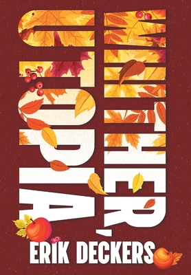 Whither, Utopia B0FD5582LW Book Cover