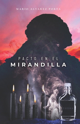 Pacto en el Mirandilla [Spanish] B0DKP3CW51 Book Cover