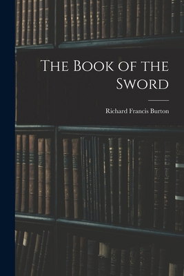 The Book of the Sword 1015404286 Book Cover