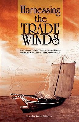 Harnessing the Trade Winds. The Story of the Ce... 9966712321 Book Cover